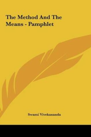 Cover of The Method and the Means - Pamphlet