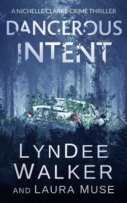 Book cover for Dangerous Intent