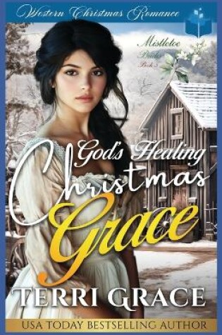 Cover of God's Healing Christmas Grace