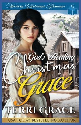 Cover of God's Healing Christmas Grace