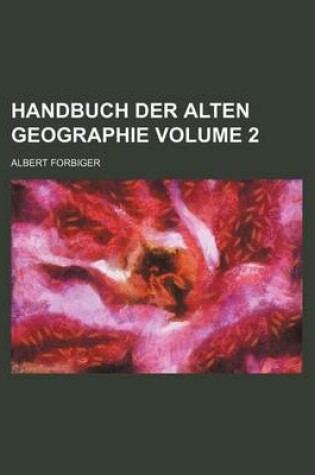 Cover of Handbuch Der Alten Geographie Volume 2