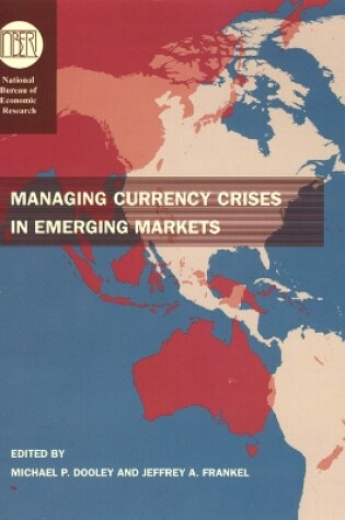 Cover of Managing Currency Crisis in Emerging Markets