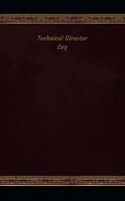 Cover of Technical Director Log