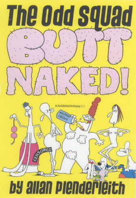 Book cover for Odd Squad: Butt Naked