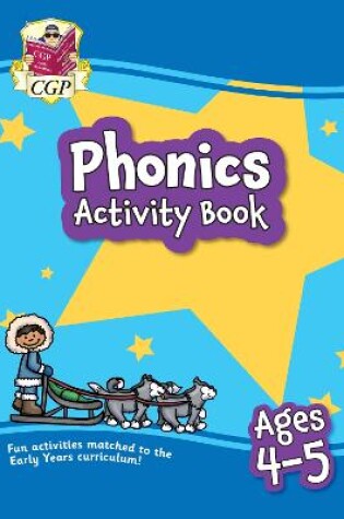 Cover of Phonics Activity Book for Ages 4-5 (Reception)