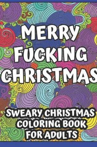 Cover of Merry Fucking Christmas