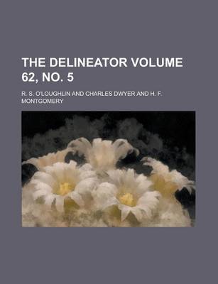 Book cover for The Delineator Volume 62, No. 5