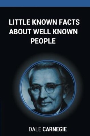 Cover of Little Known Facts About Well Known People