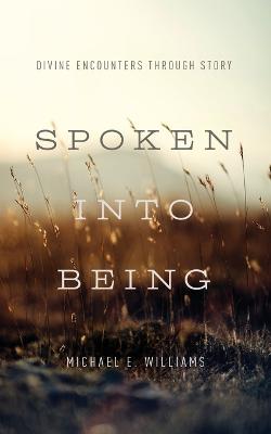 Book cover for Spoken Into Being