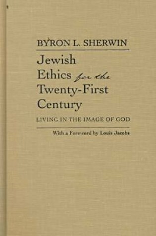 Cover of Jewish Ethics for the Twenty-First Century