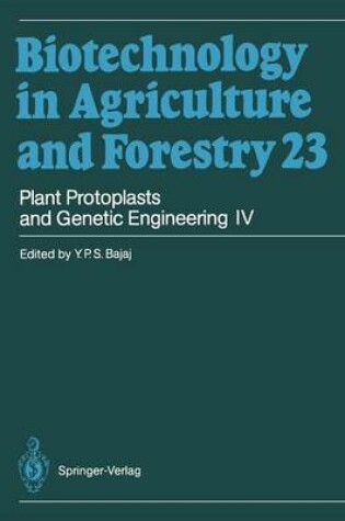 Cover of Plant Protoplasts and Genetic Engineering IV