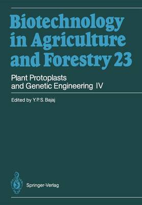 Book cover for Plant Protoplasts and Genetic Engineering IV