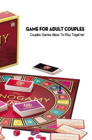 Cover of Game For Adult Couples