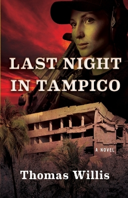 Book cover for Last Night In Tampico