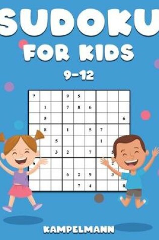 Cover of Sudoku for Kids 9-12