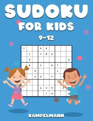 Book cover for Sudoku for Kids 9-12