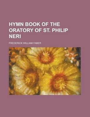 Book cover for Hymn Book of the Oratory of St. Philip Neri