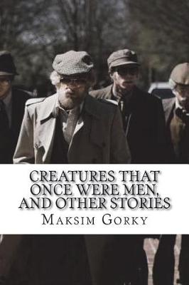 Book cover for Creatures That Once Were Men, and Other Stories