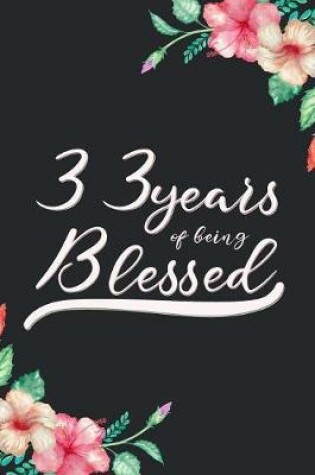 Cover of Blessed 33rd Birthday Journal