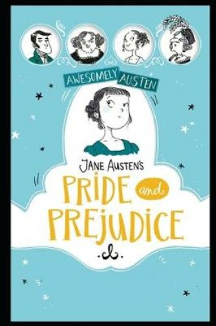 Cover of Pride and Prejudice By Jane Austen (A Romance, Satire, Youth, Romantic fantasy & Domestic Fictional Novel) "Complete Unabridged & Annotated Volume"