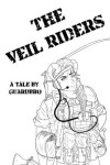 Book cover for The Veil Riders