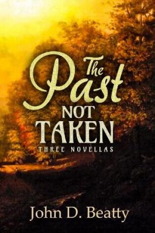 Cover of The Past Not Taken