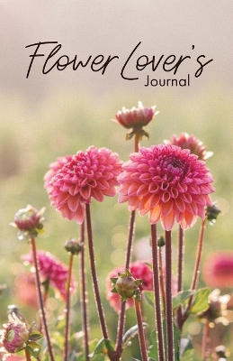 Book cover for Flower Lover's Journal