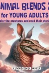 Book cover for Animal Blends 2 for Young Adults