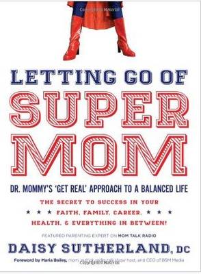 Book cover for Letting Go of Supermom