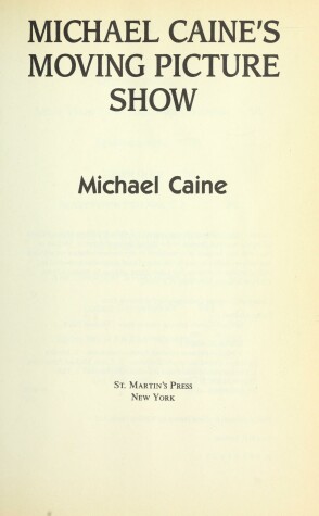 Book cover for Michael Caine's Moving Picture Show