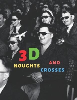 Book cover for 3D Noughts and Crosses