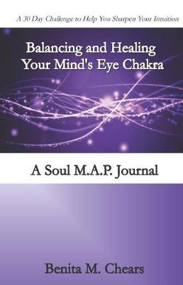 Book cover for Balancing and Healing Your Mind's Eye Chakra