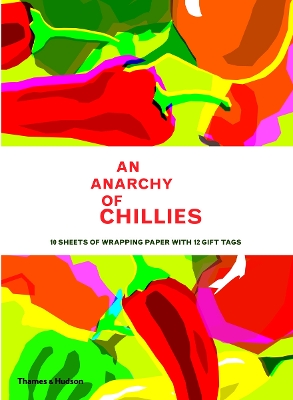 Book cover for An Anarchy of Chillies: Gift Wrapping Paper Book