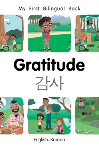 Cover of My First Bilingual BookGratitude (EnglishKorean)