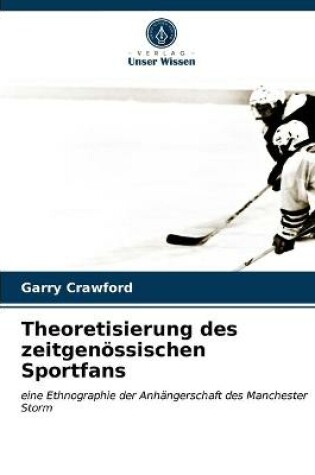 Cover of Theoretisierung des zeitgenössischen Sportfans