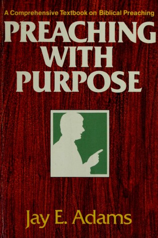 Cover of Preaching with Purpose