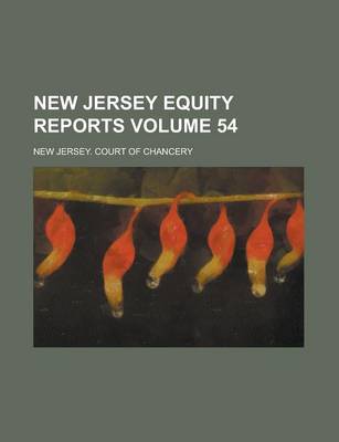 Book cover for New Jersey Equity Reports Volume 54