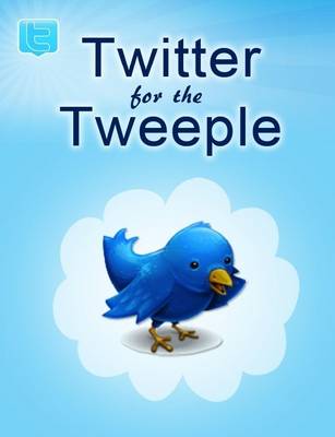 Book cover for Twitter For The Tweeple