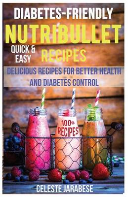 Book cover for NUTRiBULLET for people with Diabetes