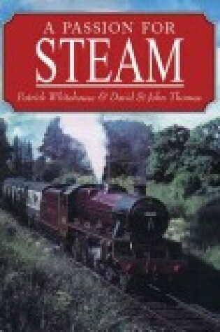 Cover of A Passion for Steam