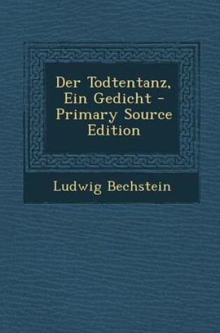 Cover of Der Todtentanz, Ein Gedicht