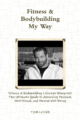 Book cover for Fitness & Bodybuilding My Way