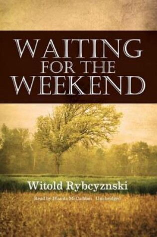 Cover of Waiting for the Weekend