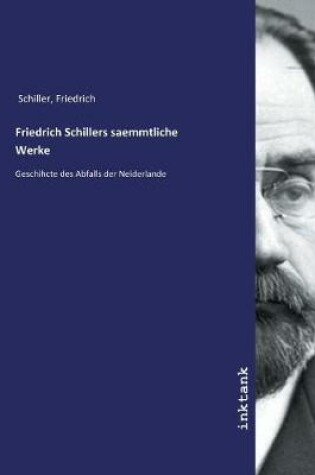 Cover of Friedrich Schillers saemmtliche Werke