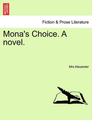 Book cover for Mona's Choice. a Novel.