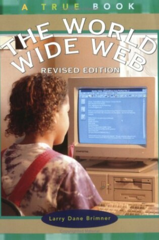 Cover of World Wide Web, the (Rev)