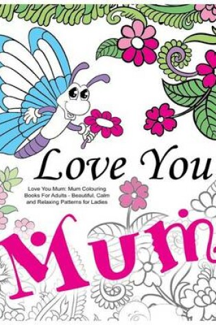 Cover of Love You Mum