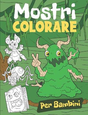 Book cover for Colorare Mostri