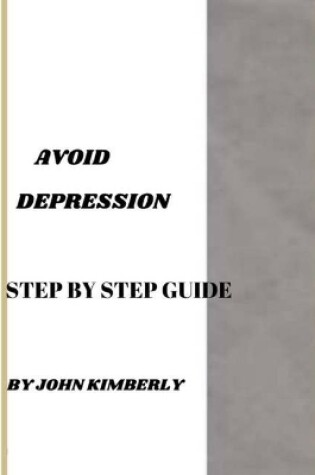 Cover of Avoid Depression