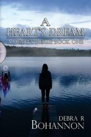 Cover of A Heart's Dream